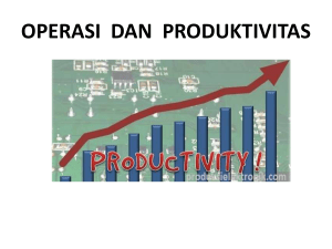 materi 1 operasi dan produktivitas