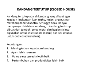 KANDANG TERTUTUP (CLOSED HOUSE)