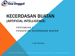 KECERDASAN BUATAN (ARTIFICIAL INTELLIGENCE)