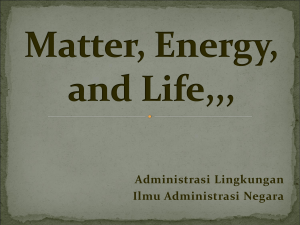 Matter, Energy, and Life,,,