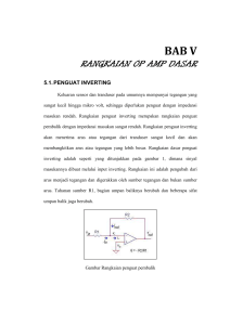 BAB V RANGKAIAN OP AMP DASAR 5.1. PENGUAT INVERTING