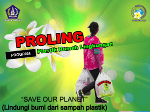 proling (program plastik ramah lingkungan) save our planet