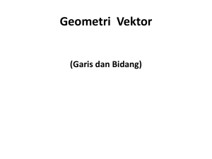 Geometri Vektor (Garis dan Bidang)