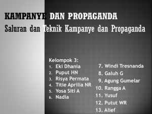 KAMPANYE DAN PROPAGANDA Saluran dan