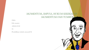 momentum, impuls, hukum kekekalan momentum dan