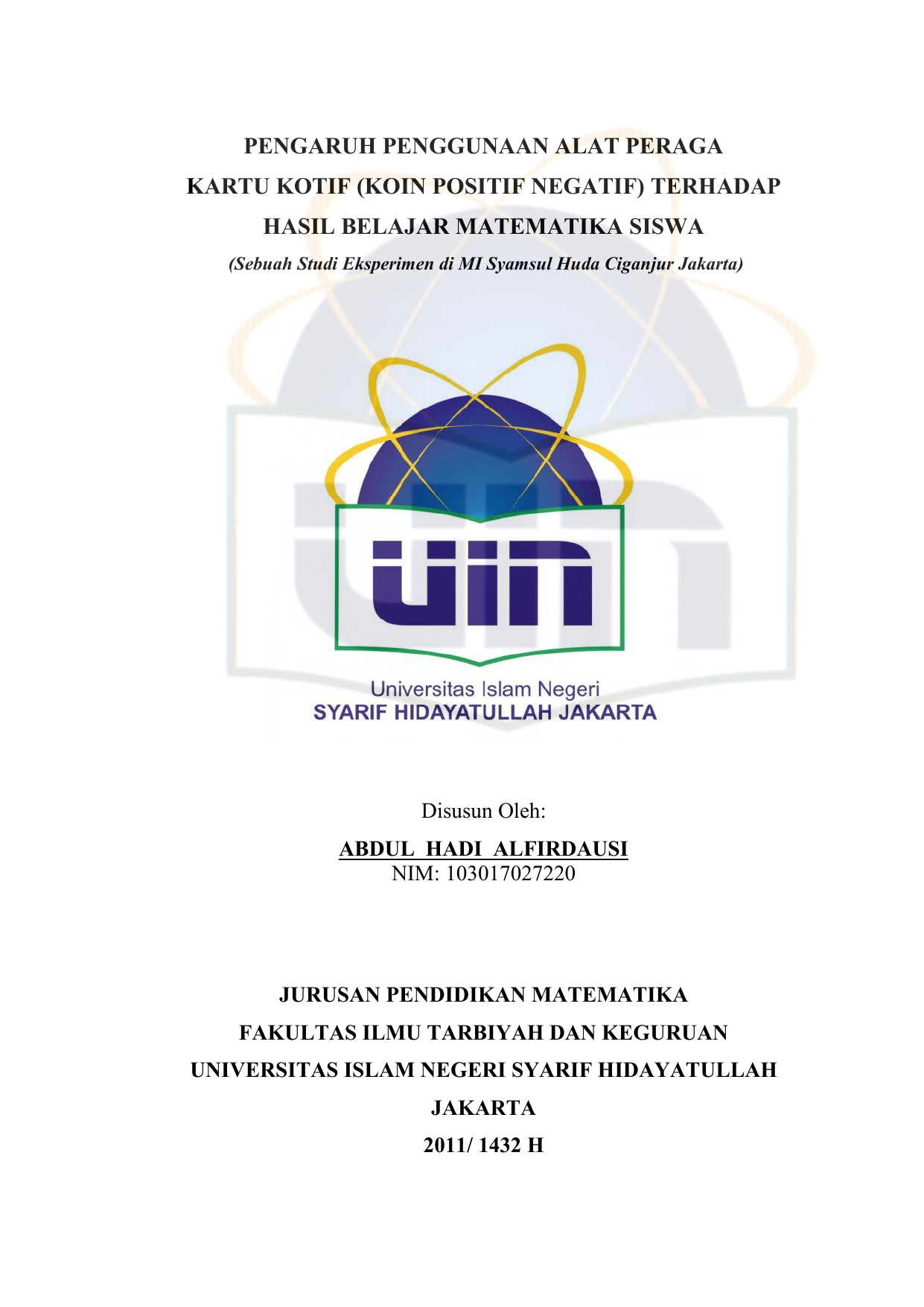 PENGARUH PENGGUNAAN ALAT PERAGA KARTU KOTIF KOIN POSITIF NEGATIF TERHADAP HASIL BELAJAR MATEMATIKA SISWA Sebuah Studi Eksperimen di MI Syamsul Huda