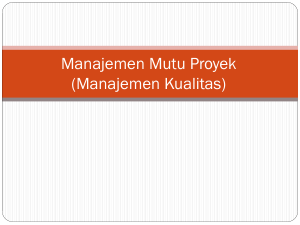 Manajemen Mutu Proyek (Manajemen Kualitas)