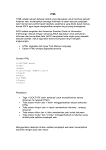 HTML HTML adalah sebuah bahasa markah