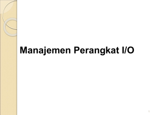 Manajemen Perangkat I/O