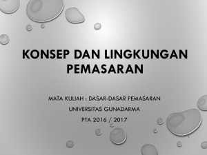 Konsep dan lingkungan pemasaran