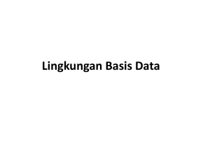 Lingkungan Basis Data