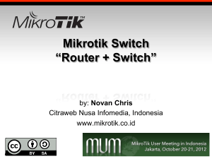 Router + Switch - MUM