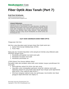 Fiber Optik Atas Tanah (Part 7)