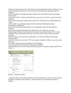 NetBeans mengacu pada dua hal, yakni platform untuk
