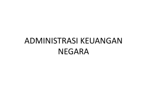 ADMINISTRASI KEUANGAN NEGARA