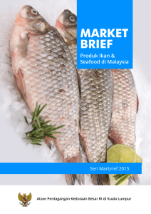 market brief - Kedutaan Besar Republik Indonesia Kuala Lumpur