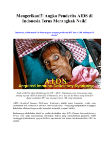 Mengerikan!!! Angka Penderita AIDS di Indonesia