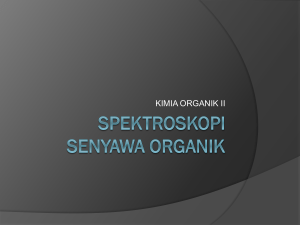 SPEKTROSKOPI SENYAWA ORGANIK