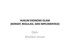 HUKUM EKONOMI ISLAM DI INDONESIA (KONSEP, REGULASI