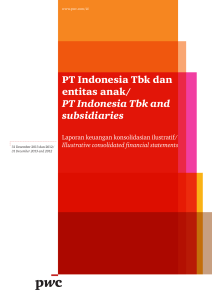 PT Indonesia Tbk dan entitas anak