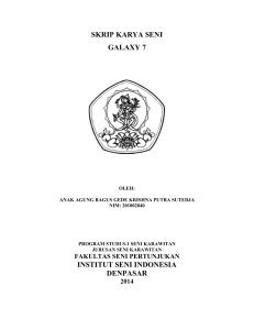 skrip karya seni galaxy 7 institut seni indonesia denpasar