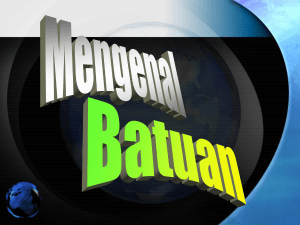 Mengenal Batuan - G