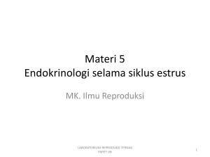 Materi 5 Endokrinologi selama siklus estrus