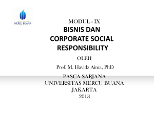 Definisi CSR Etika dan Tanggung Jawab Sosial Motivasi CSR Apakah