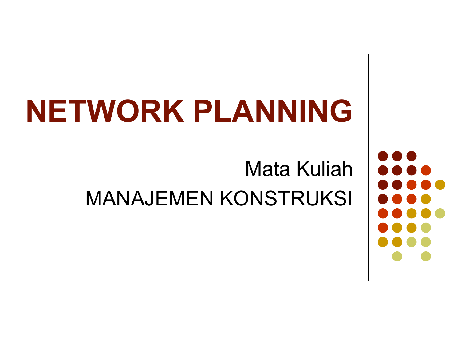 Net planning. Network Plan.