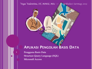 Aplikasi Pengolah Basis Data