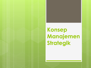 Konsep Manajemen Strategik - E