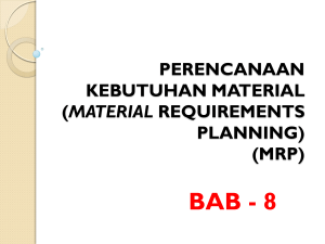 perencanaan kebutuhan material (mrp)
