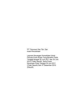 Laporan Keuangan PT Trikomsel Oke Tbk. per 30 Juni 2011