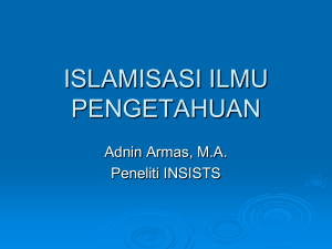 Islamnisasi Ilmu - Manajemen Pendidikan Dan Pemikiran Islam