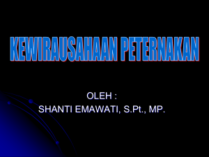 kewirausahaan peternakan - SHANTI EMAWATI, SPt., MP.