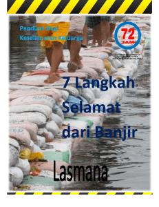 7 Langkah Selamat dari Banjir 7 Langkah Selamat dari Banjir 7