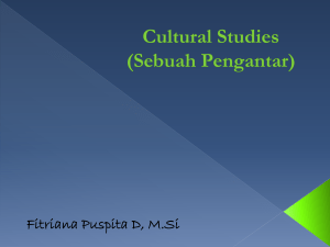 Cultural Studies - Fitriana Puspita Dewi