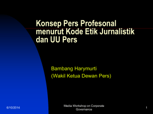 Konsep Pers Profesonal menurut Kode Etik Jurnalistik dan UU Pers