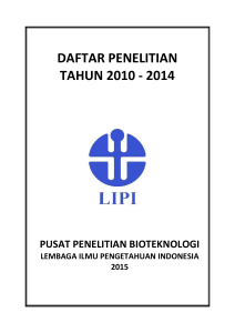 DAFTAR PENELITIAN PUSAT PENELITIAN BIOTEKNOLOGI LIPI