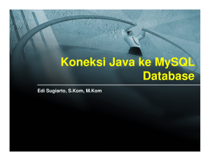 Koneksi Java ke MySQL Database