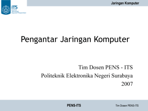 Pengantar Jaringan - Politeknik Elektronika Negeri Surabaya