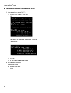 nanomail/etc/bsapt- Konfigurasi Interfaces(IP/TCP), Hostname