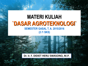 MATERI KULIAH KE 8_DASAR AGROTEK_SMT GASAL_2015-2016