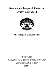 Rancangan Proposal Kegiatan Study Skill 2011 “Sociology in