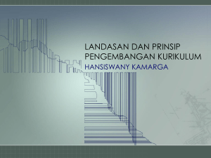 landasan dan prinsip pengembangan kurikulum