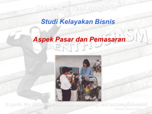 Studi Kelayakan Bisnis Aspek Pasar dan Pemasaran