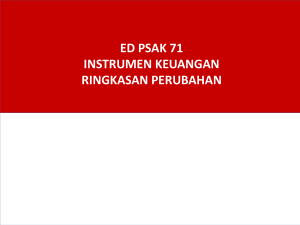 Pengantar ED PSAK 71 Instrumen Keuangan 17112016