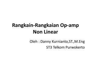 Rangkain-Rangkaian Op-amp Non Linear - Danny Kurnianto