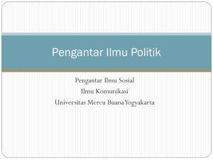 Pengantar Ilmu Politik - Universitas Mercu Buana Yogyakarta
