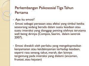 Perkembangan Psikososial Tiga Tahun Pertama